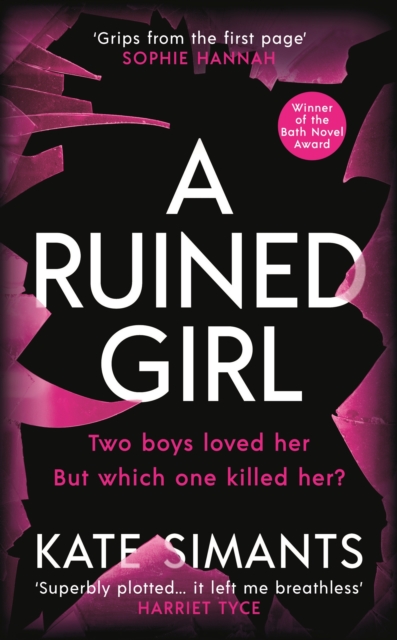 A Ruined Girl : an unmissable thriller with a killer twist you won't see coming, Paperback / softback Book