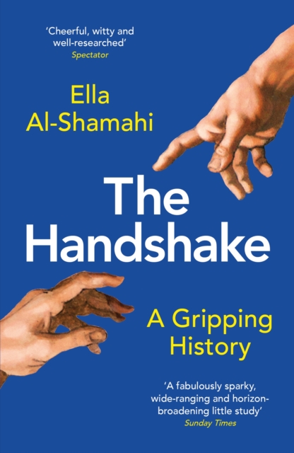 The Handshake : A Gripping History, Paperback / softback Book