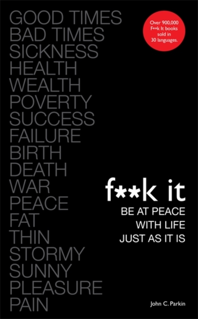 Fuck It: Be at Peace with Life, Just as It Is, Paperback / softback Book