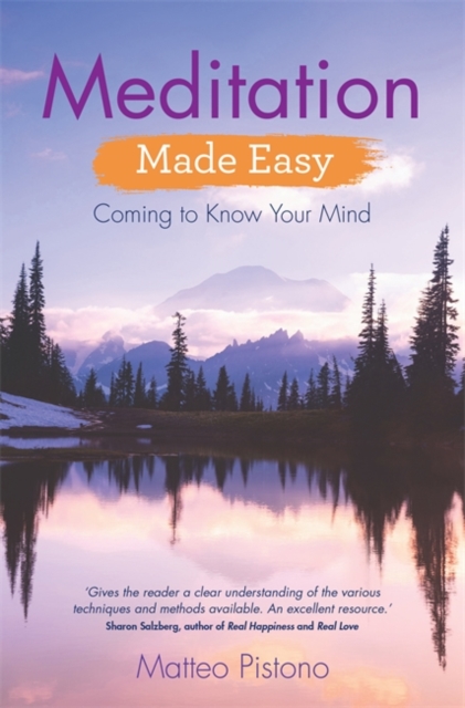 Meditation Made Easy : Coming to Know Your Mind, Paperback / softback Book