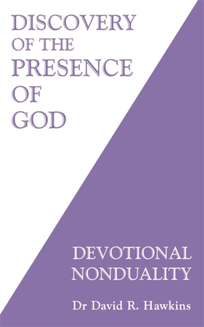 Discovery of the Presence of God : Devotional Nonduality, Paperback / softback Book