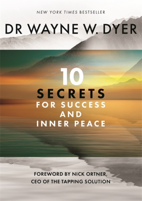 10 Secrets for Success and Inner Peace, Paperback / softback Book
