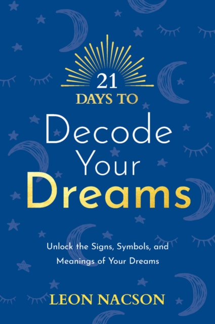 21 Days to Decode Your Dreams, EPUB eBook