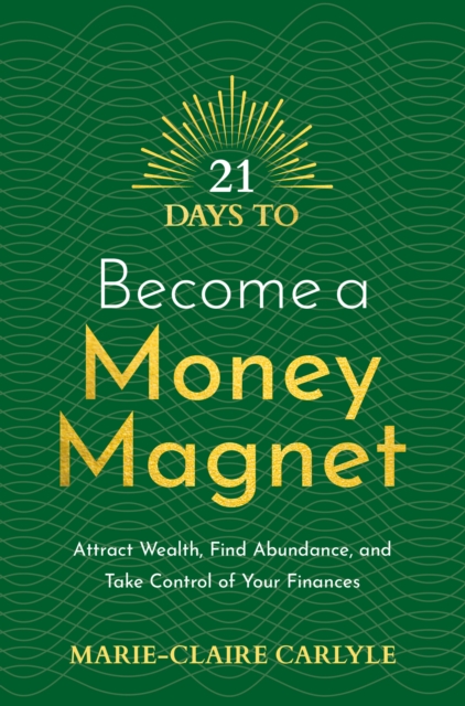 21 Days to Become a Money Magnet, EPUB eBook
