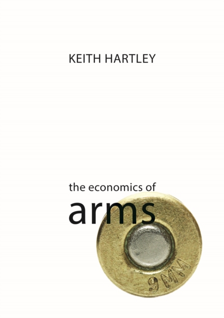 The Economics of Arms, EPUB eBook