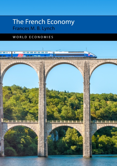 The French Economy, EPUB eBook