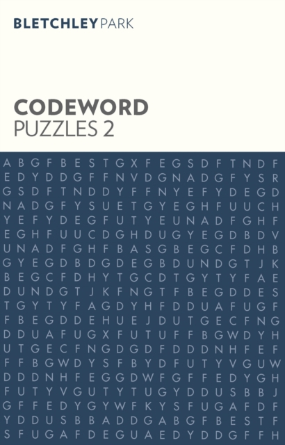 Bletchley Park Codeword Puzzles 2, Paperback / softback Book