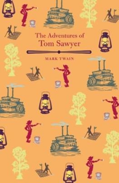 The Adventures of Tom Sawyer, Paperback / softback Book