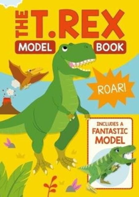 The T. Rex Model Book, Paperback / softback Book