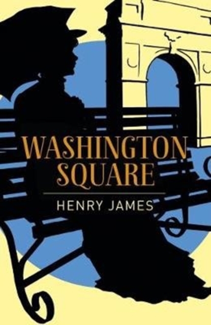 Washington Square, Paperback / softback Book