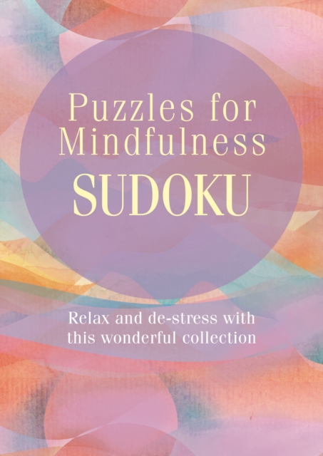 Puzzles for Mindfulness Sudoku, Paperback / softback Book