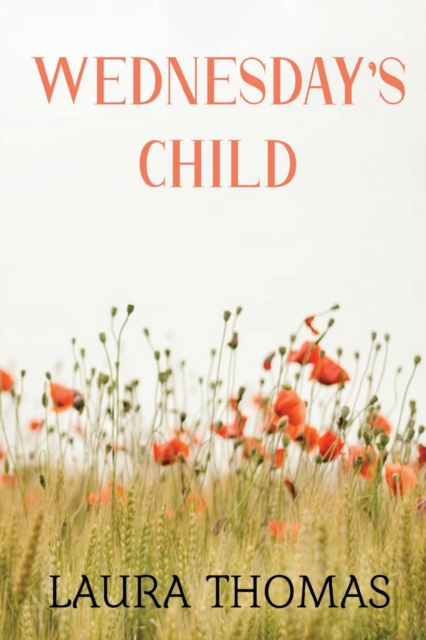 Wednesday's Child, Paperback / softback Book