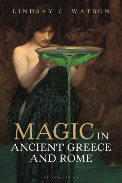 Magic in Ancient Greece and Rome, Paperback / softback Book