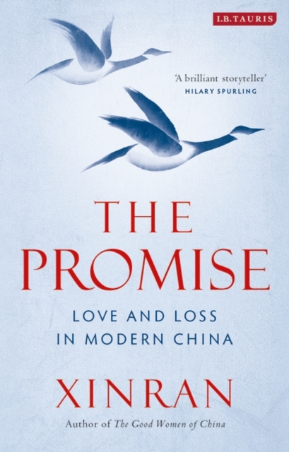 The Promise : Love and Loss in Modern China, Hardback Book