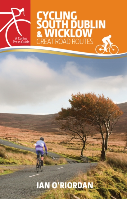 Cycling South Dublin & Wicklow, EPUB eBook