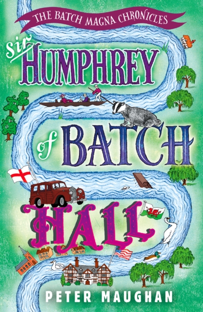 Sir Humphrey of Batch Hall, Paperback / softback Book