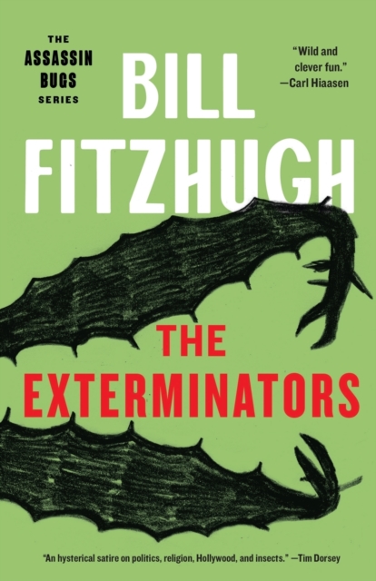 The Exterminators (Assassin Bugs #2), Paperback / softback Book