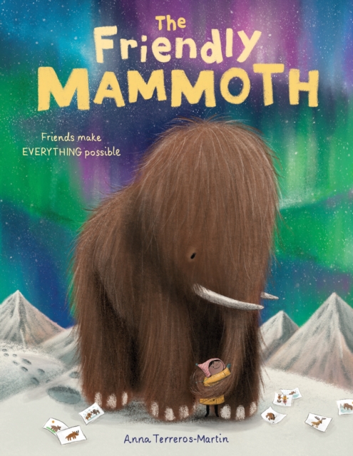 The Friendly Mammoth, Paperback / softback Book
