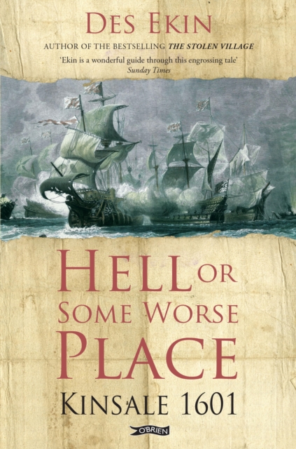 Hell or Some Worse Place: Kinsale 1601, EPUB eBook