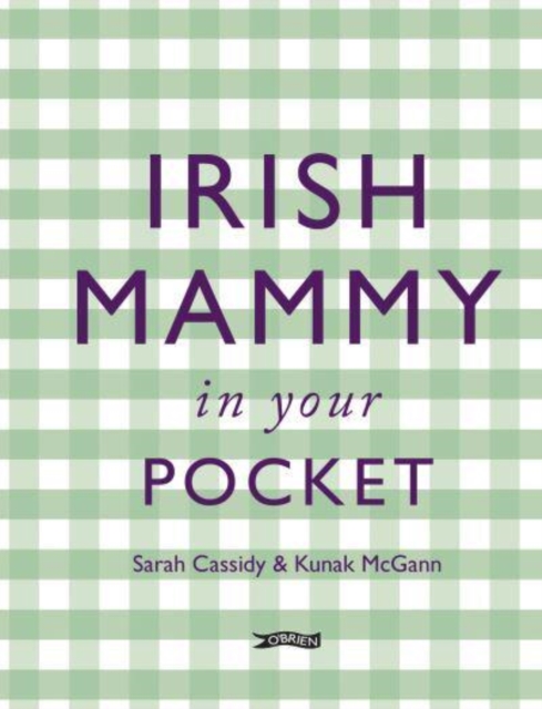 Irish Mammy in Your Pocket, Hardback Book