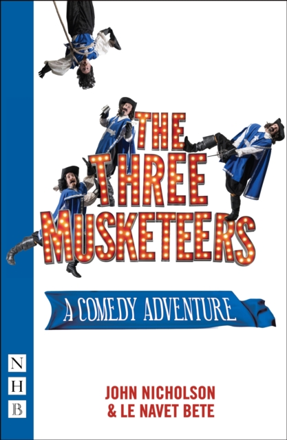 The Three Musketeers (NHB Modern Plays), EPUB eBook