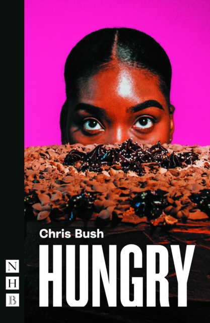 Hungry (NHB Modern Plays), EPUB eBook