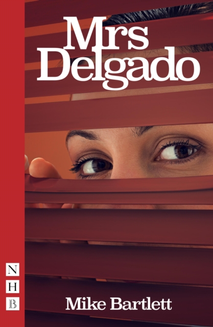 Mrs Delgado (NHB Modern Plays), EPUB eBook