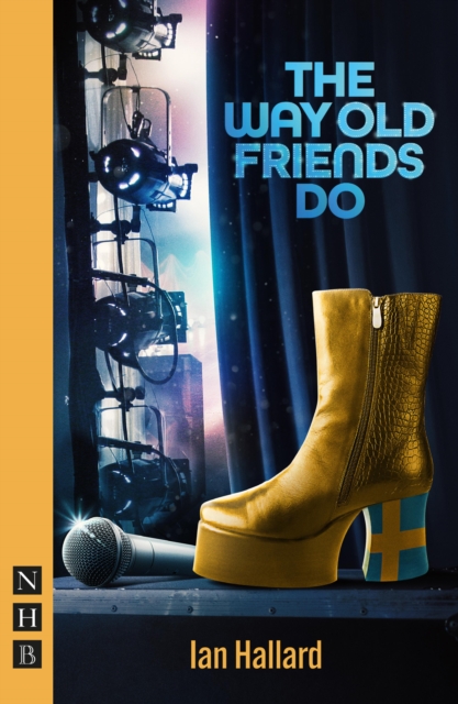 The Way Old Friends Do (NHB Modern Plays), EPUB eBook