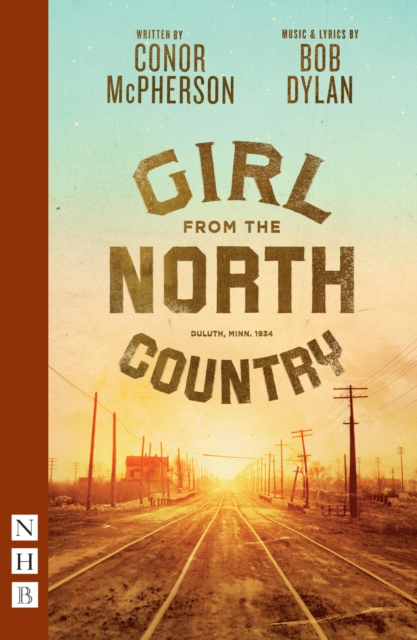 Girl from the North Country (NHB Modern Plays), EPUB eBook