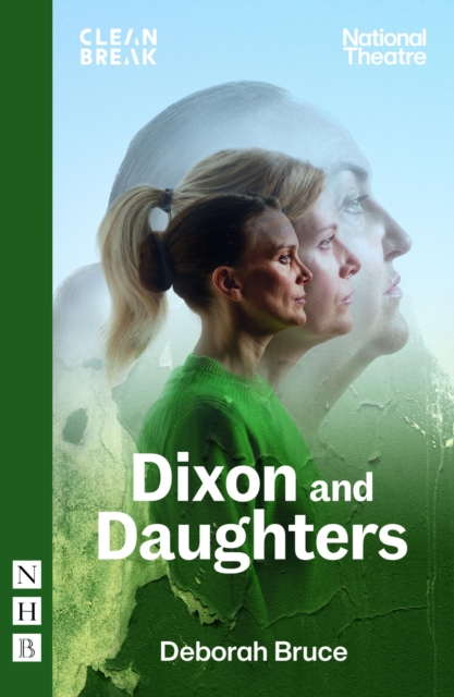 Dixon and Daughters (NHB Modern Plays), EPUB eBook