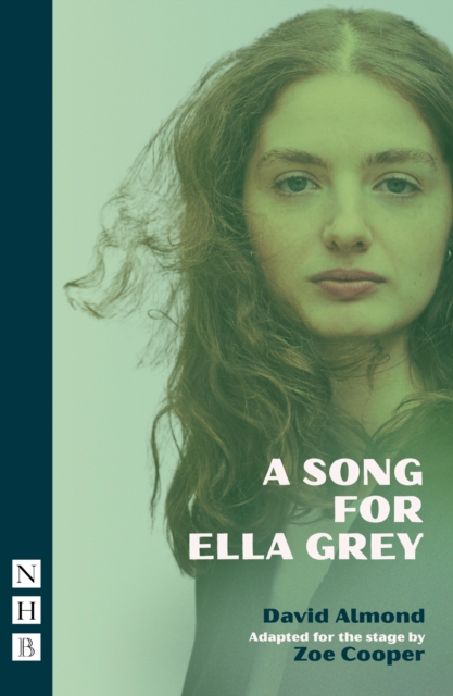 A Song for Ella Grey (NHB Modern Plays), EPUB eBook