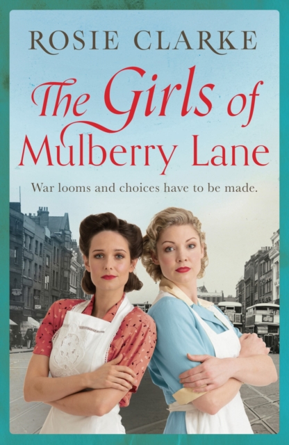 The Girls of Mulberry Lane, Paperback / softback Book