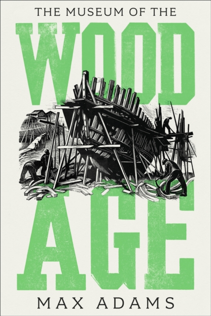 The Museum of the Wood Age, EPUB eBook