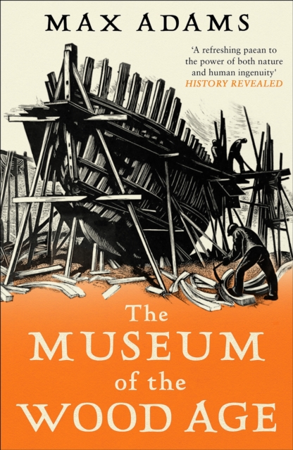 The Museum of the Wood Age, Paperback / softback Book