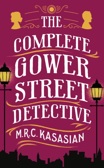 The Complete Gower Street Detective, EPUB eBook
