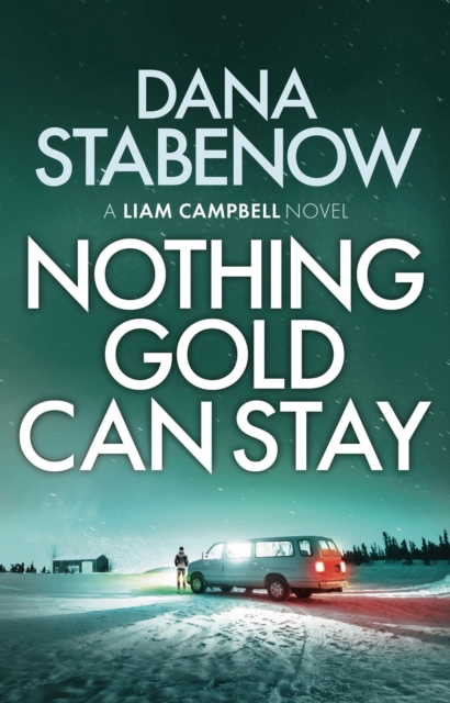 Nothing Gold Can Stay, EPUB eBook