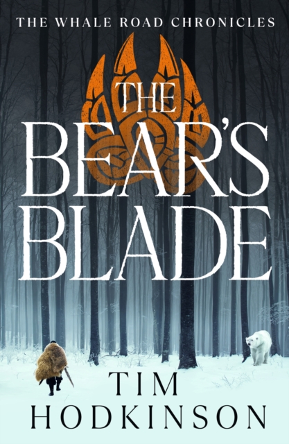 The Bear's Blade : a thrilling life-or-death adventure set in the Viking era, EPUB eBook