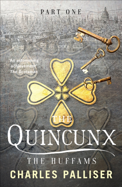 The Quincunx: The Huffams, EPUB eBook