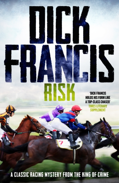 Risk : A classic racing mystery from the king of crime, EPUB eBook