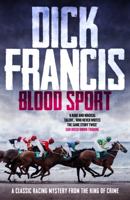 Blood Sport : A classic racing mystery from the king of crime, EPUB eBook