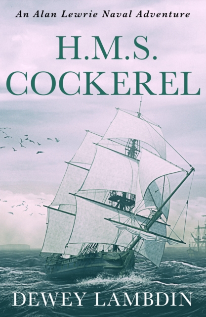 H.M.S. Cockerel, Paperback / softback Book