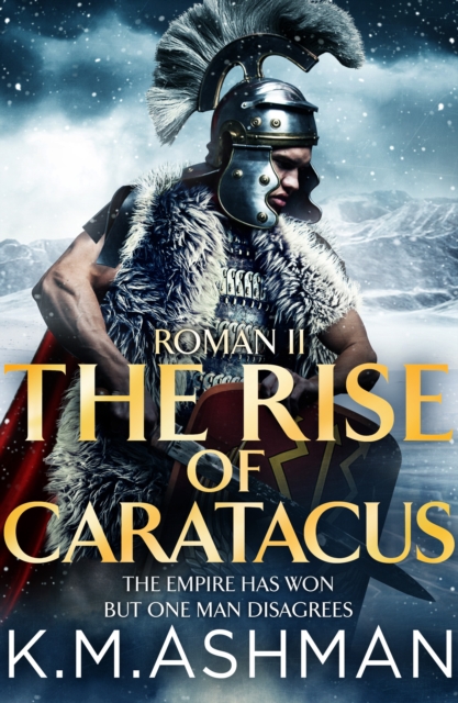 Roman II - The Rise of Caratacus, EPUB eBook