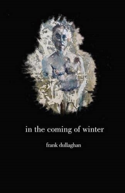 In the Coming of Winter, Paperback / softback Book