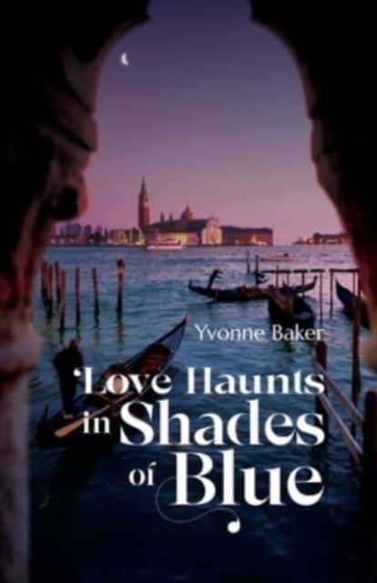 Love Haunts in Shades of Blue, Paperback / softback Book