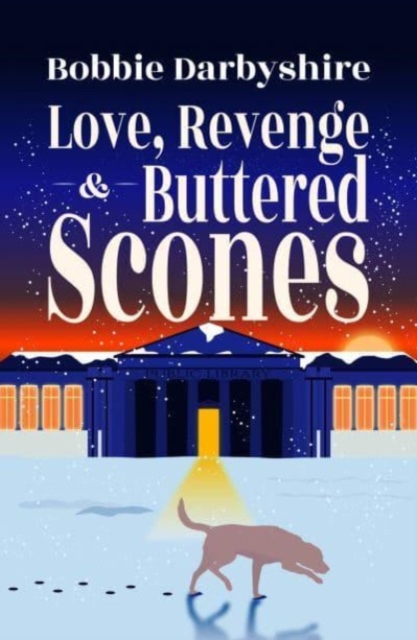 Love, Revenge & Buttered Scones, Paperback / softback Book