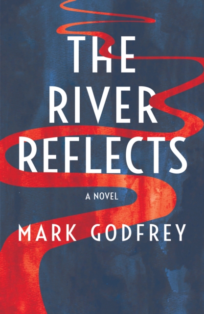 The River Reflects, EPUB eBook