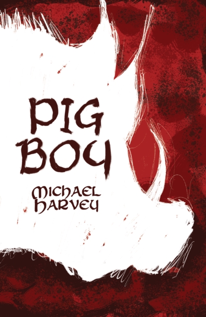 Pig Boy, EPUB eBook