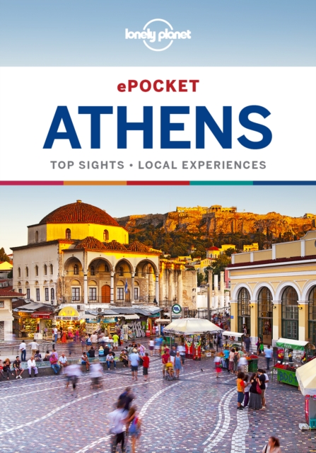 Lonely Planet Pocket Athens, EPUB eBook