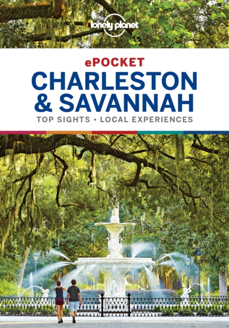 Lonely Planet Pocket Charleston & Savannah, EPUB eBook