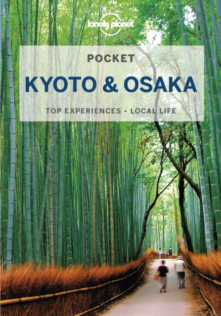 Lonely Planet Pocket Kyoto & Osaka, Paperback / softback Book